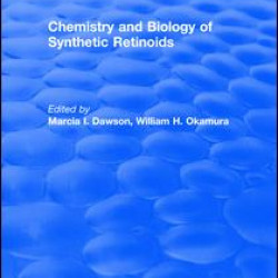 Chemistry and Biology of Synthetic Retinoids Chemistry and Biology of Synthetic Retinoids