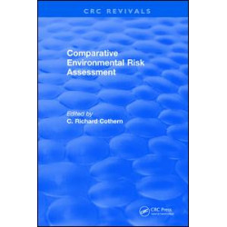Comparative Environmental Risk Assessment Comparative Environmental Risk Assessment