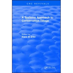 A Systems Approach to Conservation Tillage A Systems Approach to Conservation Tillage