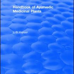 CRC Handbook of Ayurvedic Medicinal Plants CRC Handbook of Ayurvedic Medicinal Plants