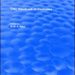 CRC Handbook of Pesticides