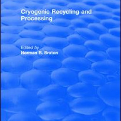 Cryogenic Recycling and Processing Cryogenic Recycling and Processing