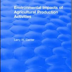 Environmental Impact of Agricultural Production Activities