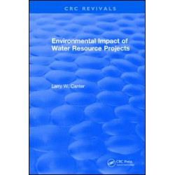 Environmental Impact of Water Resource Projects Environmental Impact of Water Resource Projects