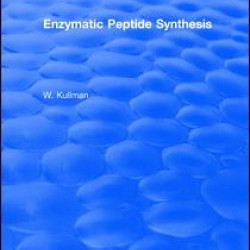 Enzymatic Peptide Synthesis Enzymatic Peptide Synthesis