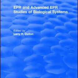 EPR and Advanced EPR Studies of Biological Systems