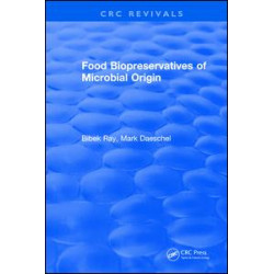 Food Biopreservatives of Microbial Origin Food Biopreservatives of Microbial Origin
