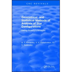 Geometrical and Statistical Methods of Analysis of Star Configurations Dating Ptolemy's Almagest Geometrical and Statistical Methods of Analysis of Star Configurations Dating Ptolemy's Almagest