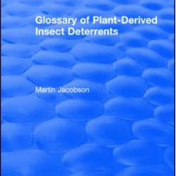 Glossary Of Plant Derived Insect Deterrents Glossary Of Plant Derived Insect Deterrents