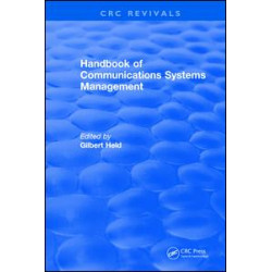 Handbook of Communications Systems Management Handbook of Communications Systems Management