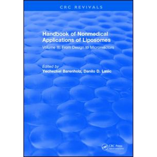 Handbook of Nonmedical Applications of Liposomes Handbook of Nonmedical Applications of Liposomes