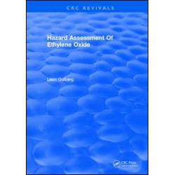 Hazard Assessment Of Ethylene Oxide
