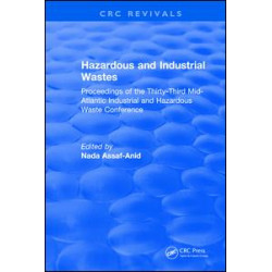Hazardous and Industrial Wastes Hazardous and Industrial Wastes