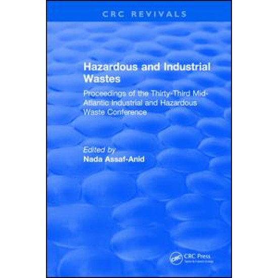 Hazardous and Industrial Wastes