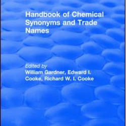 Handbook of Chemical Synonyms and Trade Names Handbook of Chemical Synonyms and Trade Names
