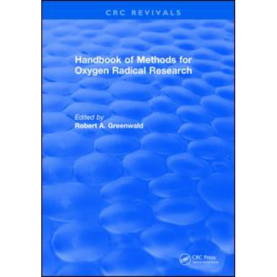 Handbook Methods For Oxygen Radical Research