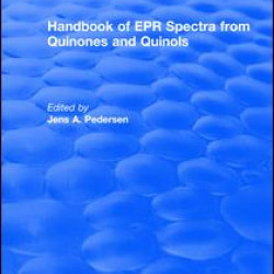 Handbook of EPR Spectra from Quinones and Quinols