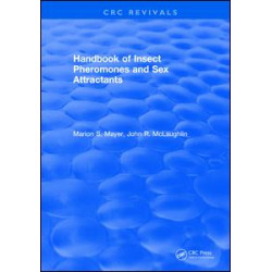 Handbook of Insect Pheromones and Sex Attractants Handbook of Insect Pheromones and Sex Attractants