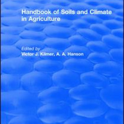 Handbook of Soils and Climate in Agriculture Handbook of Soils and Climate in Agriculture