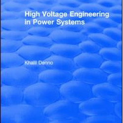 High Voltage Engineering in Power Systems High Voltage Engineering in Power Systems