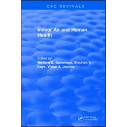 Indoor Air and Human Health Indoor Air and Human Health