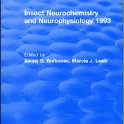Insect Neurochemistry and Neurophysiology