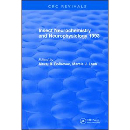 Insect Neurochemistry and Neurophysiology