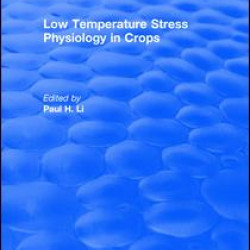 Low Temperature Stress Physiology in Crops