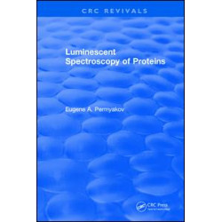 Luminescent Spectroscopy of Proteins Luminescent Spectroscopy of Proteins