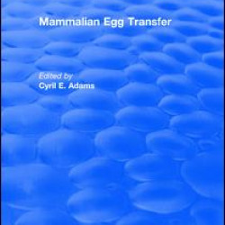 Mammalian Egg Transfer Mammalian Egg Transfer