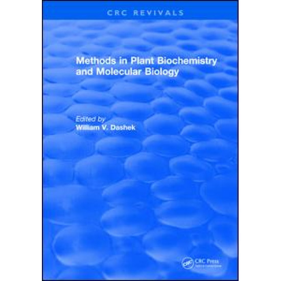 Methods in Plant Biochemistry and Molecular Biology