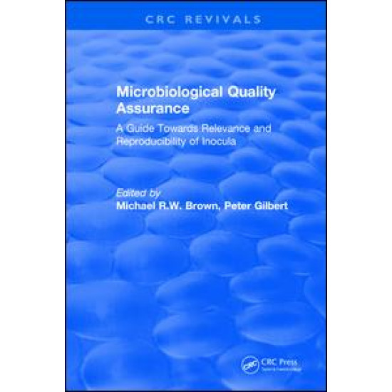 Microbiological Quality Assurance Microbiological Quality Assurance
