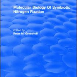 Molecular Biology Of Symbiotic Nitrogen Fixation Molecular Biology Of Symbiotic Nitrogen Fixation
