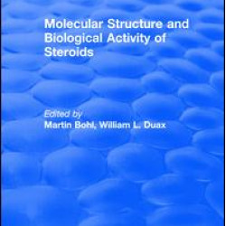 Molecular Structure and Biological Activity of Steroids