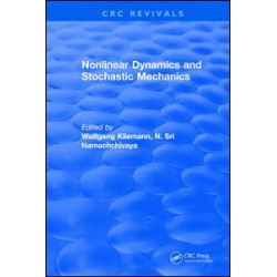 Nonlinear Dynamics and Stochastic Mechanics Nonlinear Dynamics and Stochastic Mechanics