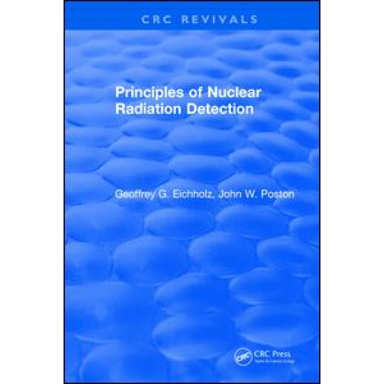 Principles of Nuclear Radiation Detection