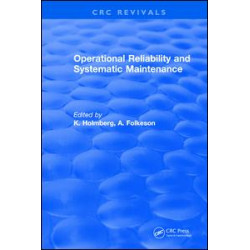 Operational Reliability and Systematic Maintenance Operational Reliability and Systematic Maintenance