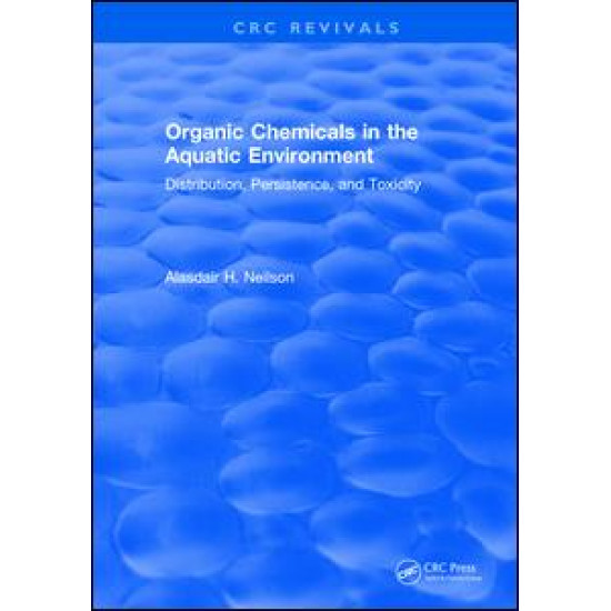 Organic Chemicals in the Aquatic Environment