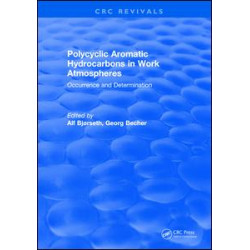 Polycyclic Aromatic Hydrocarbons in Work Atmospheres Polycyclic Aromatic Hydrocarbons in Work Atmospheres