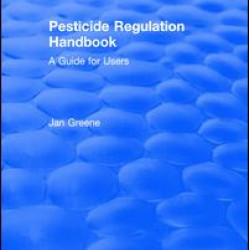 Pesticide Regulation Handbook