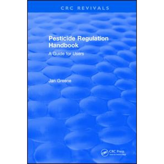 Pesticide Regulation Handbook