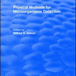 Physical Methods for Microorganisms Detection Physical Methods for Microorganisms Detection