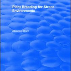 Plant Breeding For Stress Environments