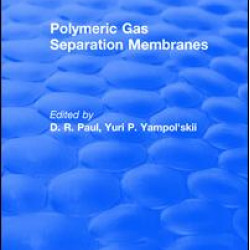 Polymeric Gas Separation Membranes Polymeric Gas Separation Membranes