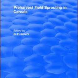 Preharvest Field sprouting in Cereals Preharvest Field sprouting in Cereals