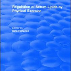 Regulation Of Serum Lipids By Physical Exercise Regulation Of Serum Lipids By Physical Exercise