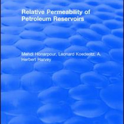Relative Permeability Of Petroleum Reservoirs