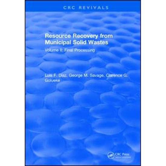 Resource Recovery From Municipal Solid Wastes Resource Recovery From Municipal Solid Wastes