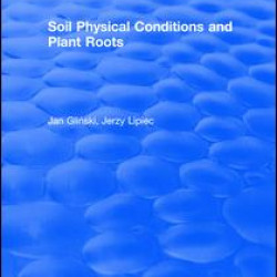 Soil Physical Conditions and Plant Roots Soil Physical Conditions and Plant Roots