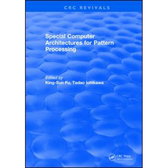 Special Computer Architectures for Pattern Processing